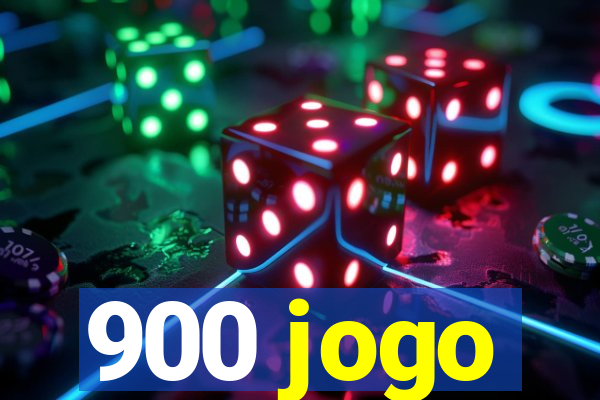 900 jogo